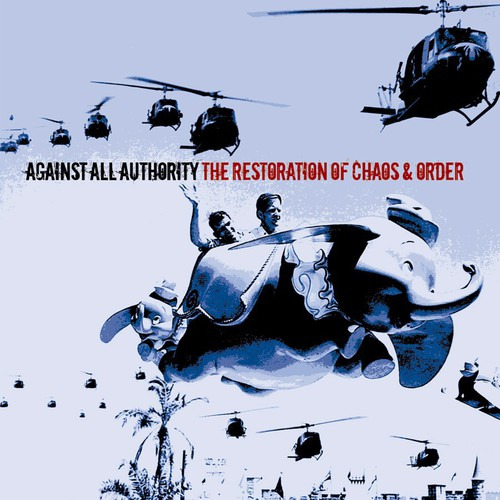 Against All Authority: Las Restauraciones Del Caos Y El Orde