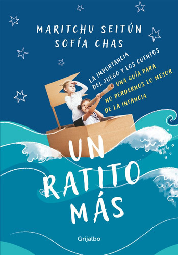 Un Ratito Mas - Sofia Chas / Maritchu Seitun