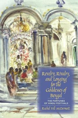 Libro Revelry, Rivalry, And Longing For The Goddesses Of ...