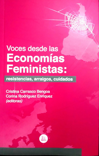 Voces Desde Las Economías Feministas - Rodríguez Enríquez, C