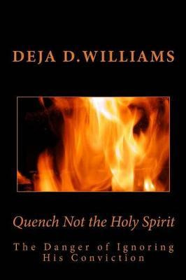 Libro Quench Not The Holy Spirit - Holy Spirit