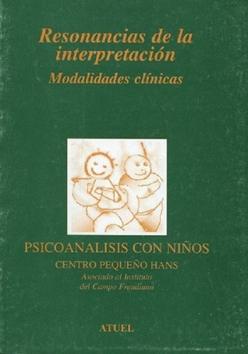 Resonancias De La Interpretación, De Aa.vv (es Varios). Editorial Atuel, Edición 1996 En Español