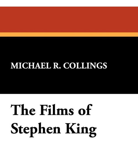 The Films Of Stephen King