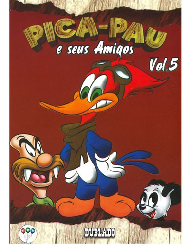 Dvd Pica-pau E Seus Amigos Vol. 5