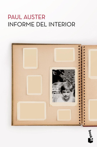 Informe Del Interior - Paul Auster - Booket