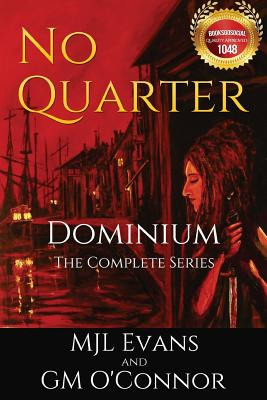 Libro No Quarter: Dominium - The Complete Series - O'conn...