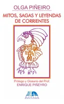 Comprar Mitos, Sagas Y Leyendas De Corrientes