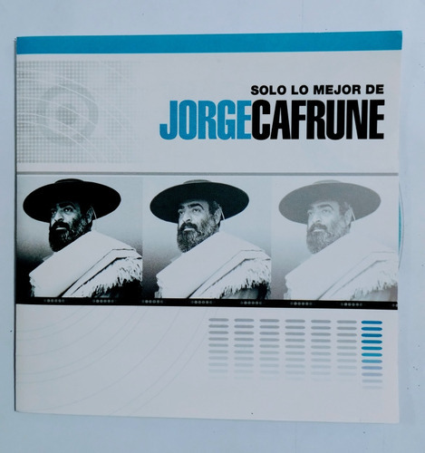 Jorge Cafrune Cd Nuevo Solo Lo Mejor Con 12 Temas Éxitos 