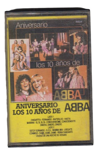 Abba Uruguay 1981 Cassete Aniversario 10 Años Escaso Pop
