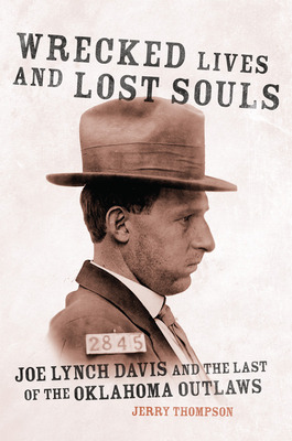 Libro Wrecked Lives And Lost Souls: Joe Lynch Davis And T...