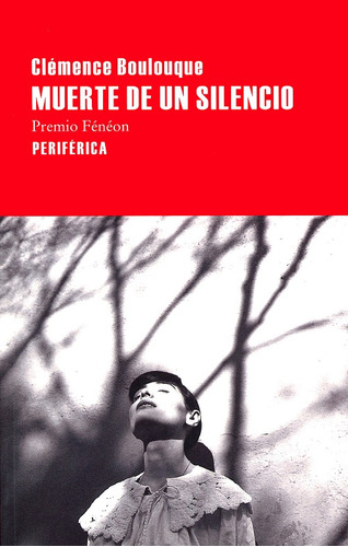 Libro Muerte De Un Silencio (premio Fénéon) Lku