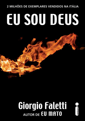 Eu sou Deus, de Faletti, Giorgio. Editora Intrínseca Ltda., capa mole em português, 2011