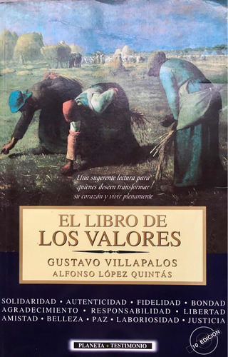 El Libro De Los Valores. Gustavo Villapalos / Alfonso López.