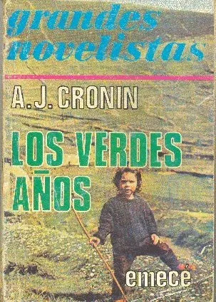 Archibal J. Cronin: Los Verdes Años - Edicion 1985