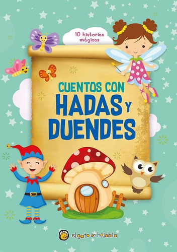 Cuentos Con Hadas Y Duendes - 10 Historias Magicas, De No A