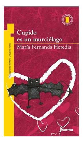 Libro Cupido Es Un Murciélago