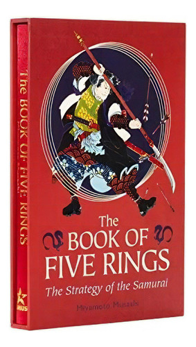 The Book Of Five Rings Deluxe Slip-case Edition (arcturus S, De Musashi, Miyamoto. Editorial Arcturus, Tapa Dura En Inglés, 2018