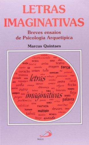 Libro Letras Imaginativas - Breves Ensaios De Psicologia Arq