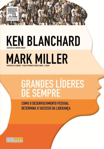 Grandes Líderes De Sempre, De Mark Ken; Miller. Editora Elsevier - Grupo Gen, Capa Mole Em Português