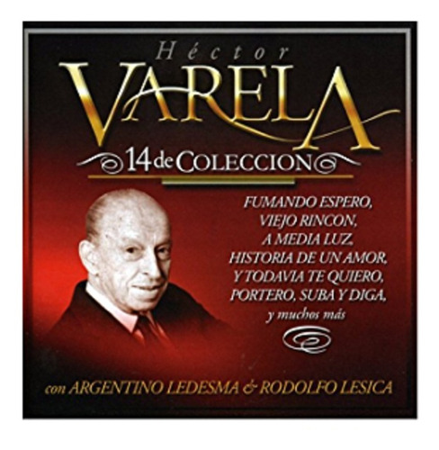 Cd Hector Héctor Varela 14 De Colección Con Ledesma 