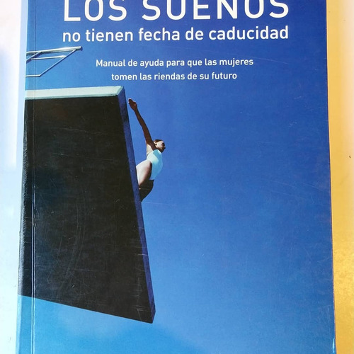 Los Sueños Laurie Gottlieb