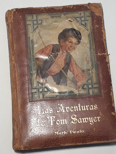 Antiguo Libro Las Aventuras De Tomas Sawyer Ediciones Peuser
