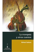 Comprar La Trompeta Y Otros Cuentos