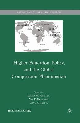 Libro Higher Education, Policy, And The Global Competitio...