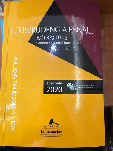 Jurisprudencia Penal. 2020