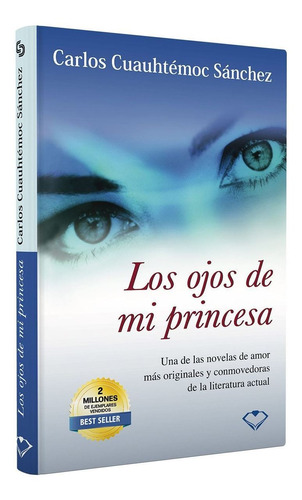 Ojos De Mi Princesa 1 Los