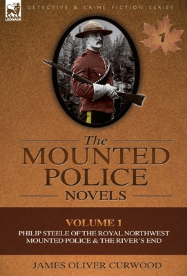 Libro The Mounted Police Novels: Volume 1-philip Steele O...