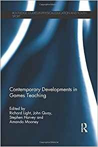 Contemporary Developments In Games Teaching (routledge Studi