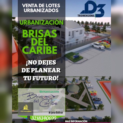 Venta De Lotes Urbanizados Urb Brisas Del Caribe Arjona Bolivar