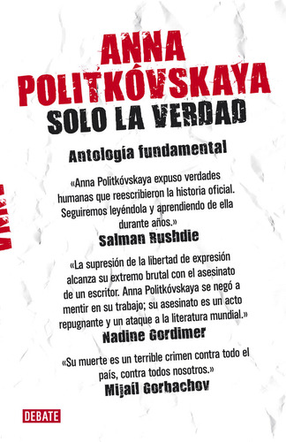 Solo La Verdad - Politkovskaya, Anna