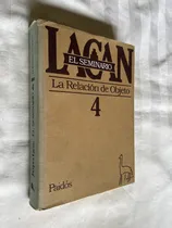 Comprar El Seminario 4 Jacques Lacan La Relacion De Objeto