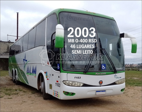 Ônibus Rod.mpolo Paradiso G6 Hd Mb O400 Rsd(cod.510)ano 2003