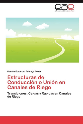 Libro Estructuras De Conducción O Unión En Canales De R Lcm9