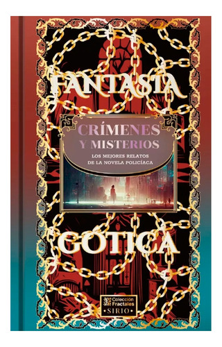 Fantasía Gótica - Crímenes Y Misterios/ Edición De Lujo