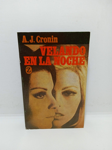 Cronin - Velando En La Noche - Literatura Inglesa