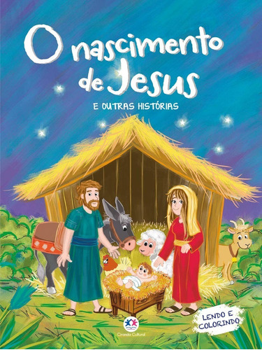 O Nascimento De Jesus E Arca De Noé E Outras Histórias Da Bíblia - Lendo E Colorindo