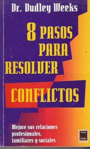8 Pasos Para Resolver Conflictos