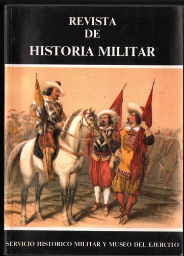 Revista De Historia Militar 72 Ejercito Español 1992