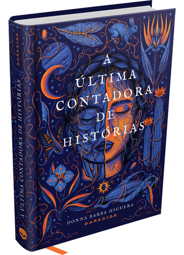 A Última Contadora de Histórias, de DONNA BARBA HIGUERA. Editora Darkside, capa dura, edição 1 em português, 2023