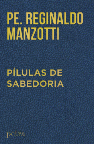 Livro Pílulas De Sabedoria