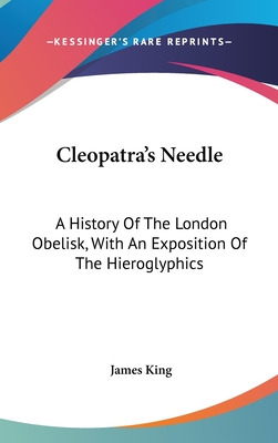 Libro Cleopatra's Needle: A History Of The London Obelisk...
