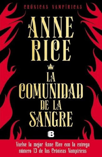 Libro - Comunidad De La Sangre (cronicas Vampiricas 13) (co