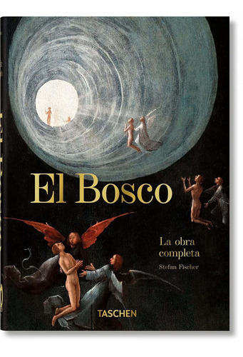 Libro El Bosco. La Obra Completa. 40th Ed. Lrf