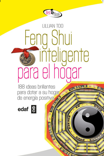 Feng Shui Inteligente Para El Hogar (libro Original)