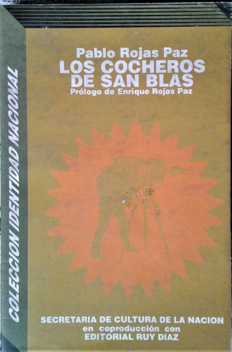 Los Cocheros De San Blas - Pablo Rojas Paz - 1994