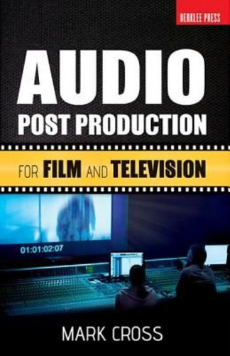 Postproducción De Audio Para Cine Y Televisión